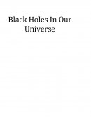 Black Holes in Our Universe