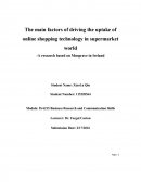 The Main Factors of Driving the Uptake of online Shopping Technology in Supermarket World -A Research Based on Musgrave in Ireland