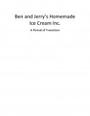 Ben and Jerry's Homemade Ice Cream Inc.: A Period of Transition