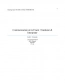 Communication at Its Finest: Translator & Interpreter
