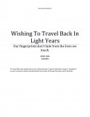 Ccc 221 - Wishing to Travel Back in Light Years - Our Fingerprints Don’t Fade from the Lives We Touch