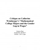 Critique on Catherine Weinberger’s “mathematical College Majors and the Gender Gap in Wages”