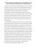 Discuss the Contribution of the Bbc to Public Service Broadcasting in Britain. Does the Contemporary the Bbc Lives up to Its Original Psb Values?