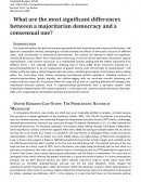 What Are the Most Significant Differences Between a Majoritarian Democracy and a Consensual one?