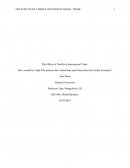 The Effect of Tariffs on International Trade - How Would the Trade War Between the United State and China Affect the Global Economy?